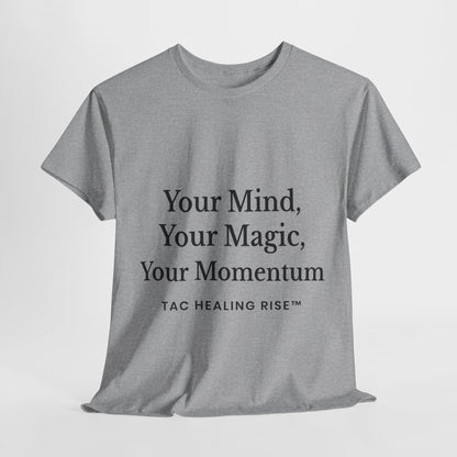 Motivational Unisex Heavy Cotton Tee