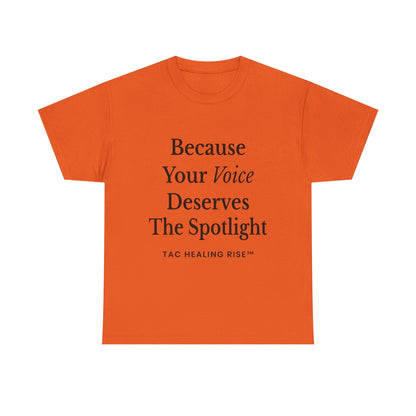 Empowering Voice Tee, Inspirational T-Shirt