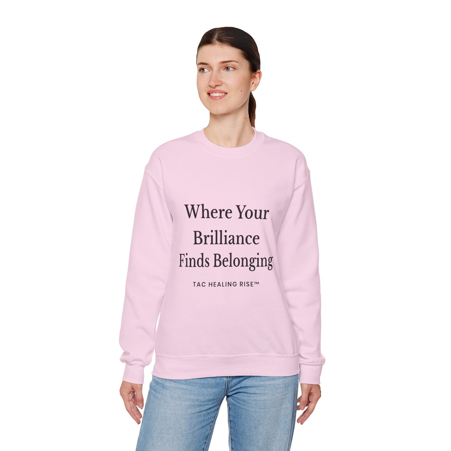 Brilliance Belonging Sweatshirt