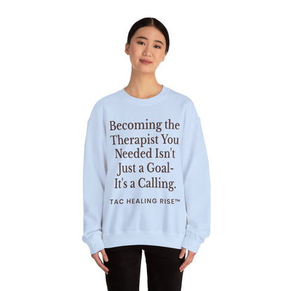 Therapist Calling Unisex Sweatshirt