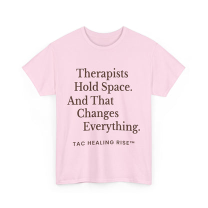 Therapist's Message Unisex Tee