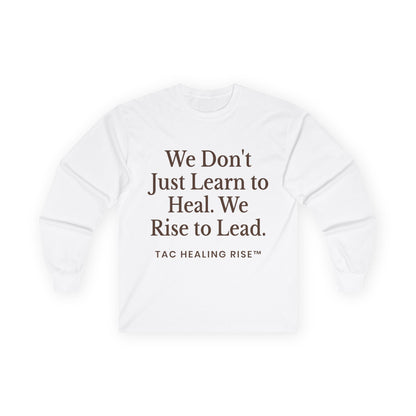 Long Sleeve Empowerment Shirt Tee