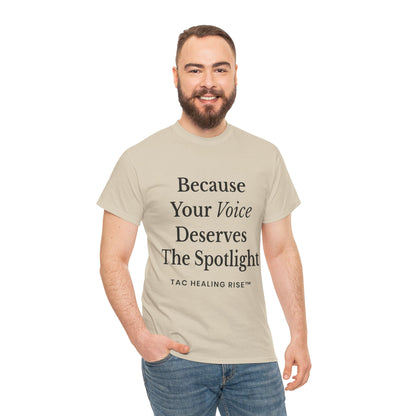 Empowering Voice Tee, Inspirational T-Shirt