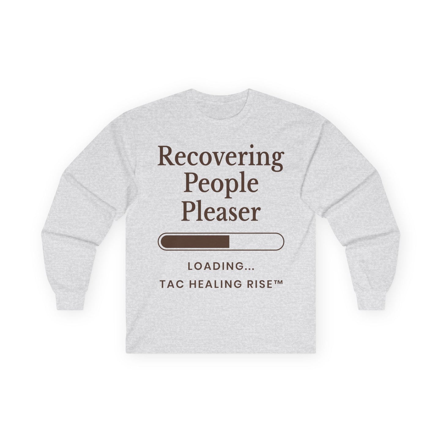 Unisex Recovering People Pleaser Long Sleeve Tee