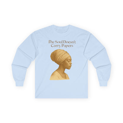 Inspirational Unisex Long Sleeve Tee