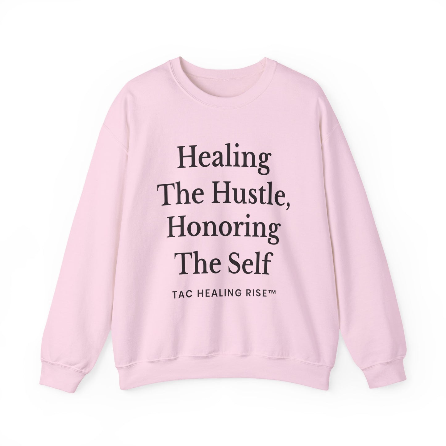 Healing Hustle Sweatshirt