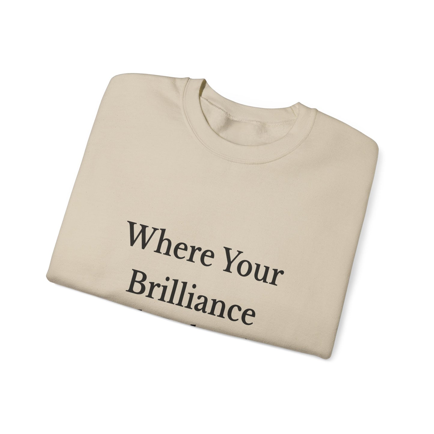 Brilliance Belonging Sweatshirt