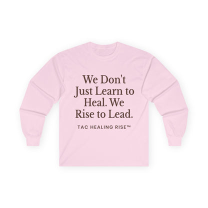 Long Sleeve Empowerment Shirt Tee