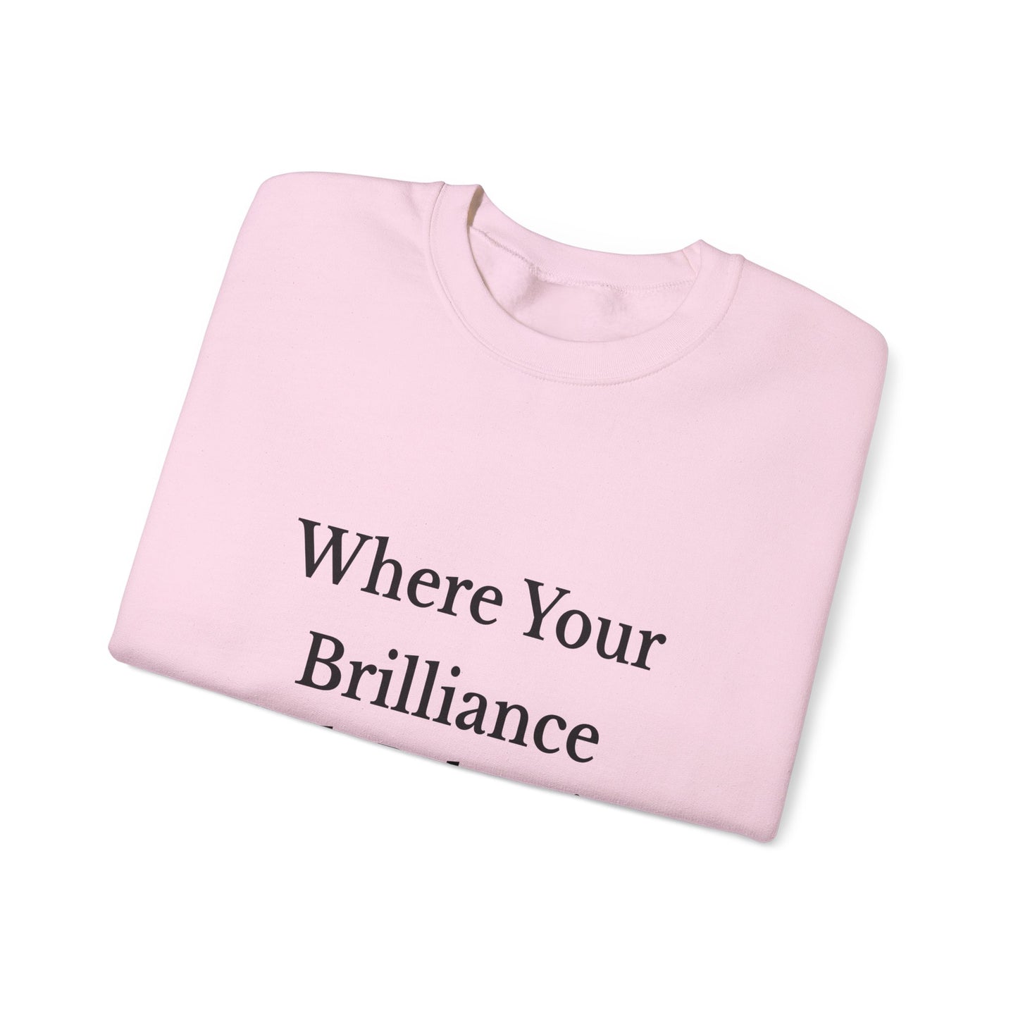 Brilliance Belonging Sweatshirt