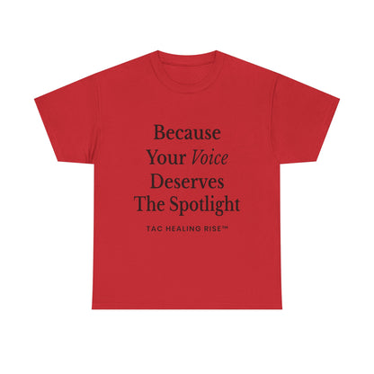 Empowering Voice Tee, Inspirational T-Shirt
