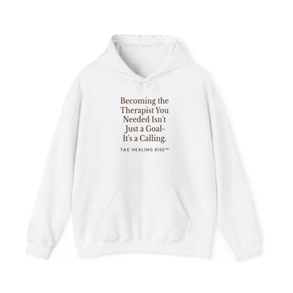 Becoming the Therapist You Needed Unisex Hoodie