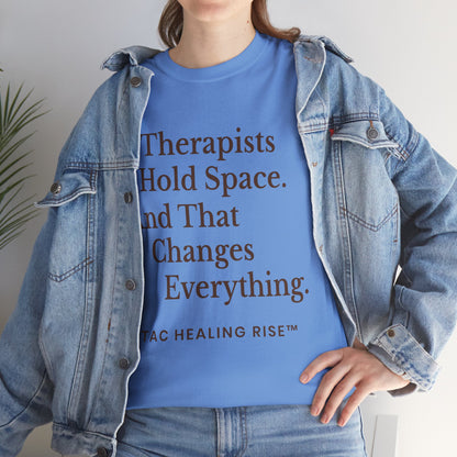 Therapist's Message Unisex Tee