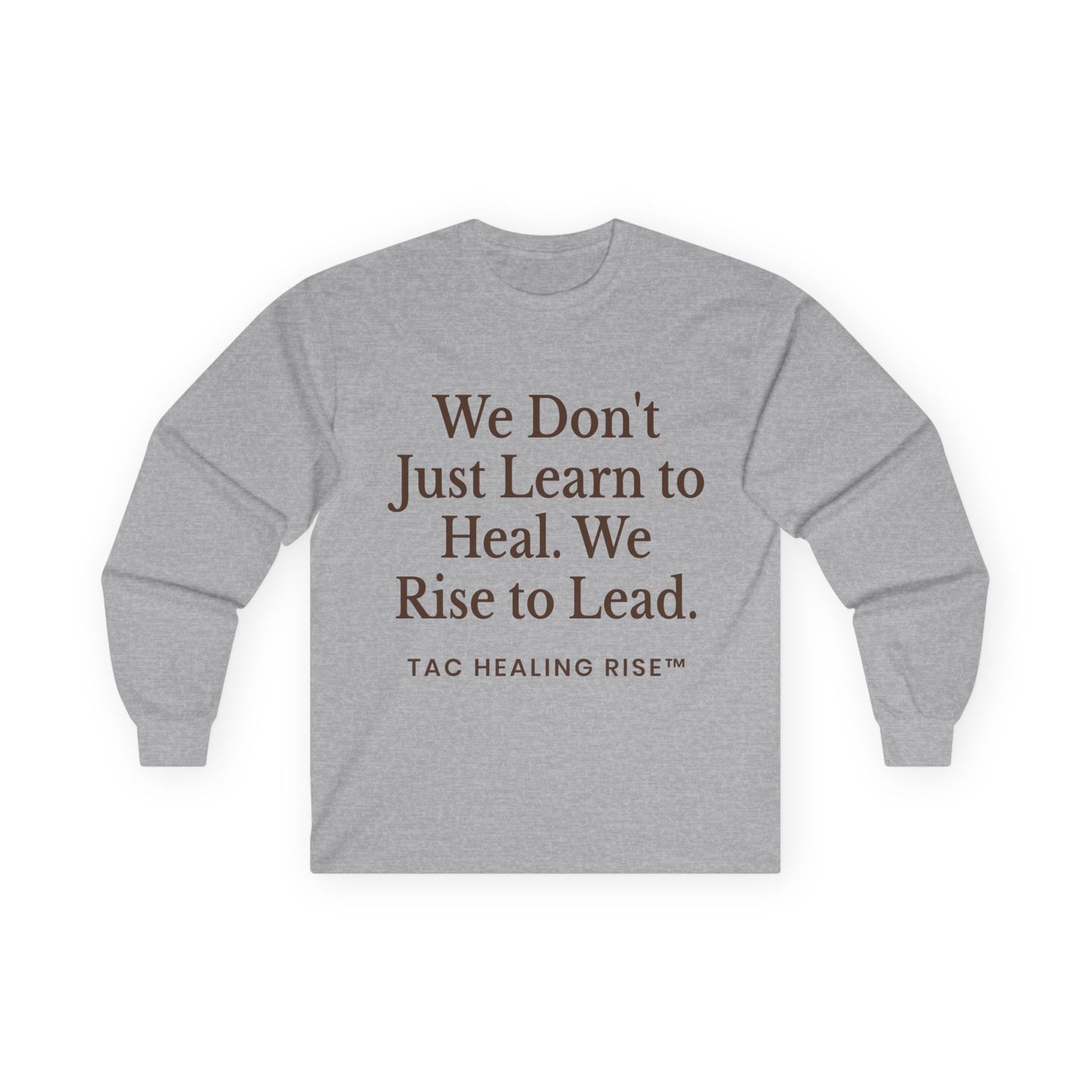 Long Sleeve Empowerment Shirt Tee