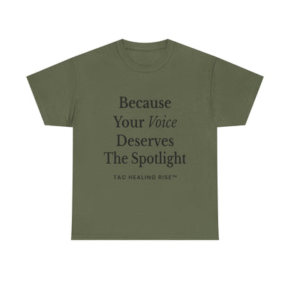 Empowering Voice Tee, Inspirational T-Shirt