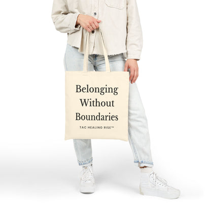Belonging Without Boundaries Tote Bag