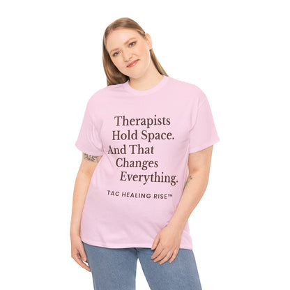 Therapist's Message Unisex Tee