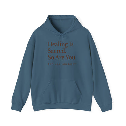 Healing Is Sacred Unisex Hoodie