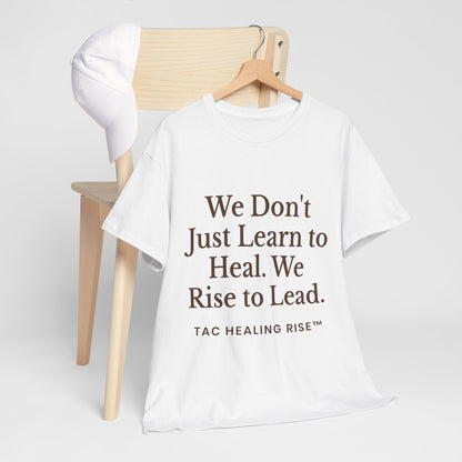 Unisex Inspirational Healing Tee