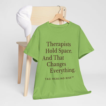 Therapist's Message Unisex Tee