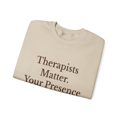 Therapists Matter Unisex Sweatshirt
