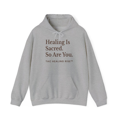 Healing Is Sacred Unisex Hoodie