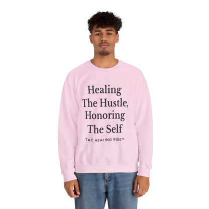 Healing Hustle Sweatshirt