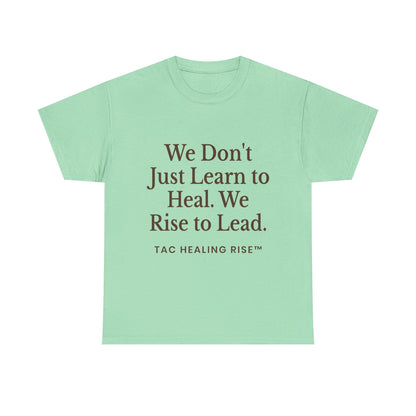 Unisex Inspirational Healing Tee