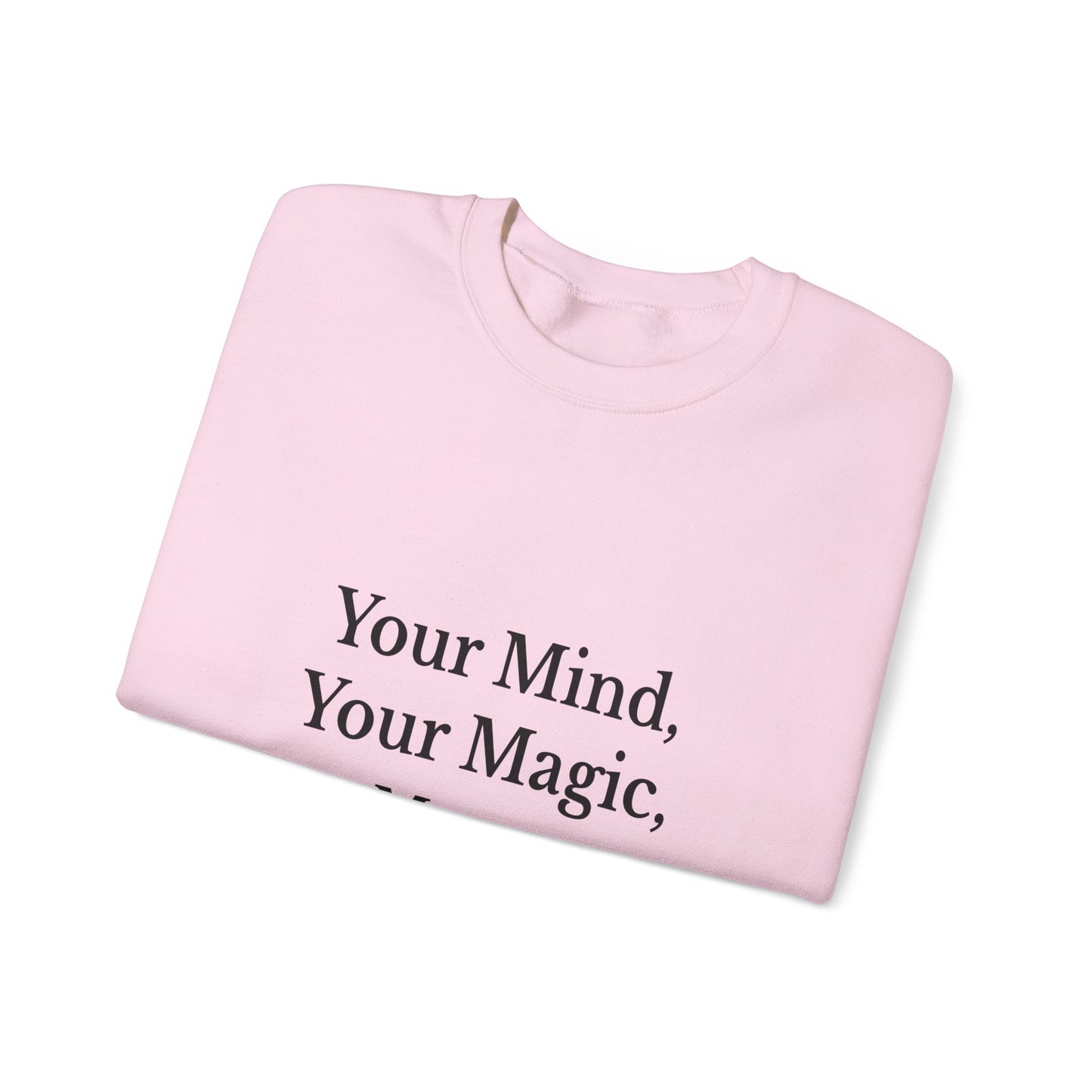 Empowering Unisex Sweatshirt