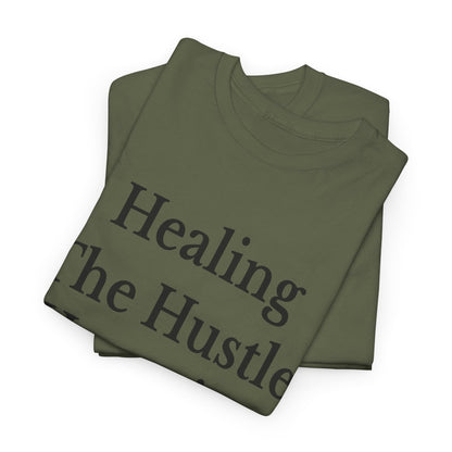 Healing Hustle Unisex Heavy Cotton Tee