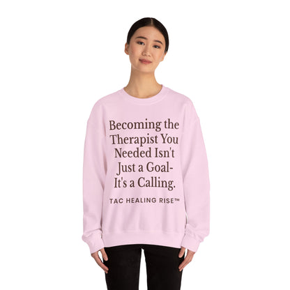 Therapist Calling Unisex Sweatshirt