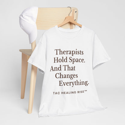 Therapist's Message Unisex Tee