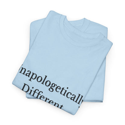 Unapologetically You Cotton Tee
