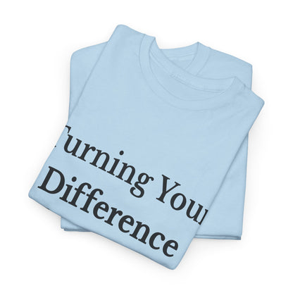 Empowering Message Tee