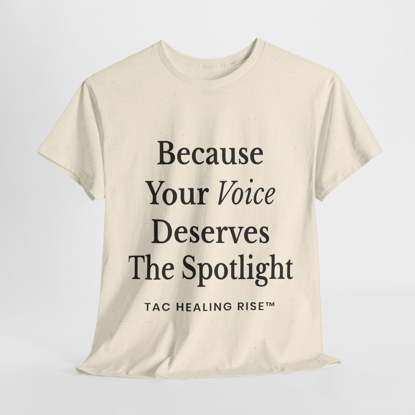 Empowering Voice Tee, Inspirational T-Shirt