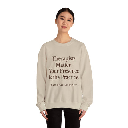 Therapists Matter Unisex Sweatshirt