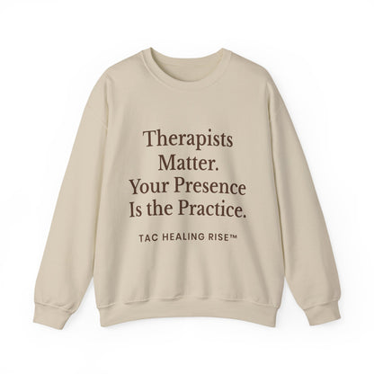Therapists Matter Unisex Sweatshirt