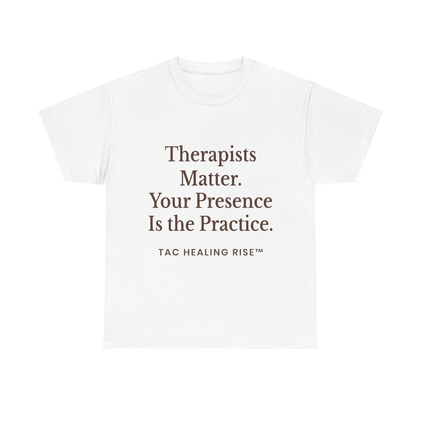 Therapist Appreciation Unisex Tee