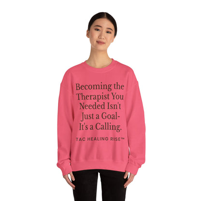 Therapist Calling Unisex Sweatshirt