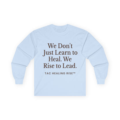 Long Sleeve Empowerment Shirt Tee