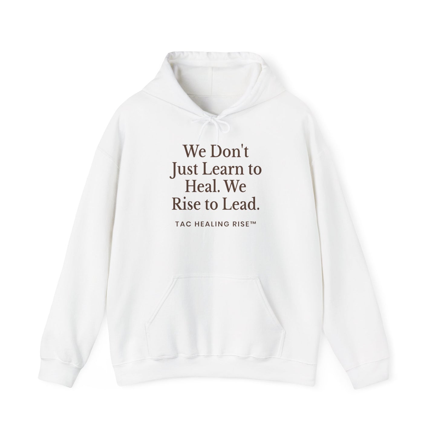 Inspirational Hooded Unisex Sweatshirt