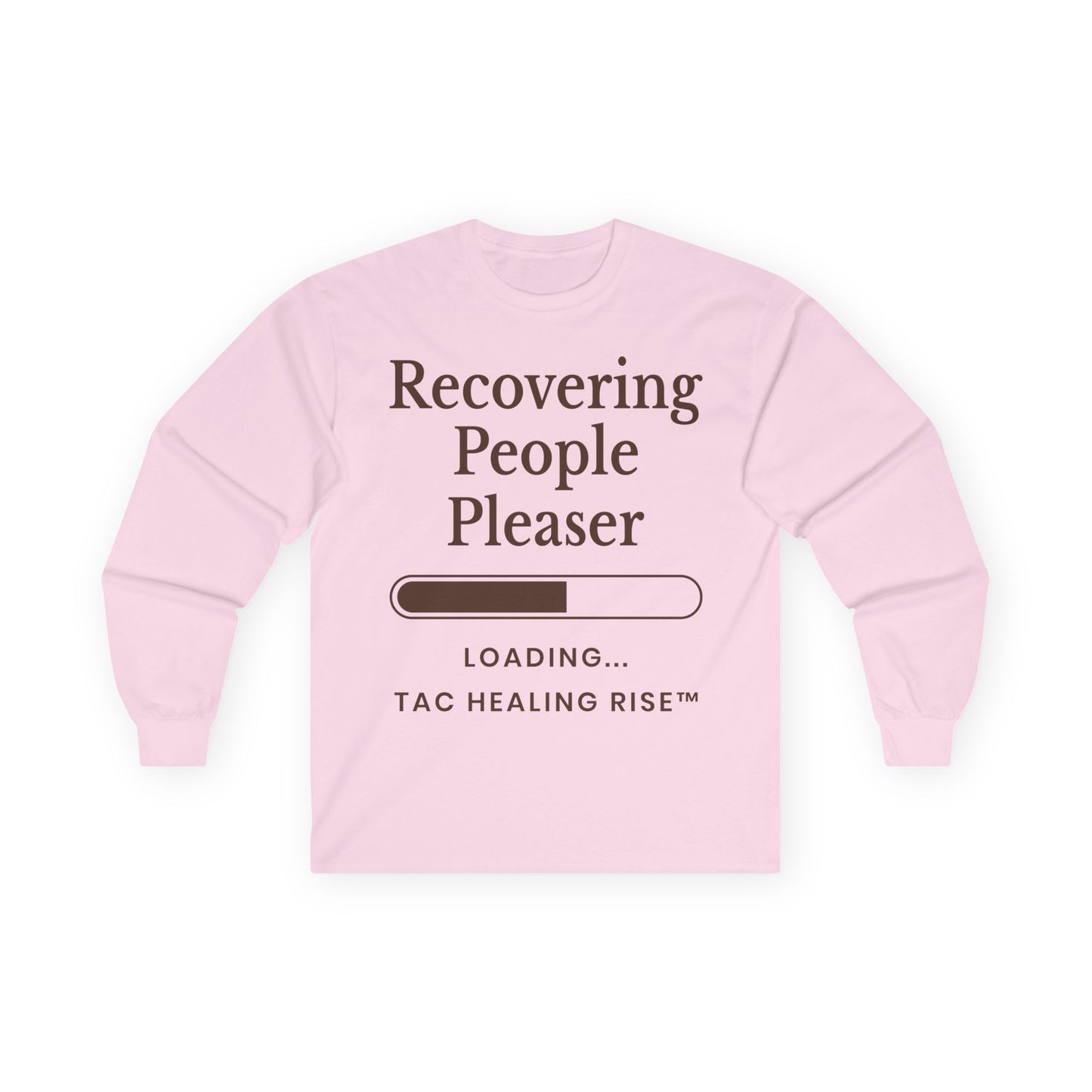 Unisex Recovering People Pleaser Long Sleeve Tee