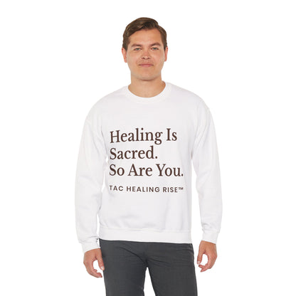 Healing Is Sacred Crewneck Sweatshirt