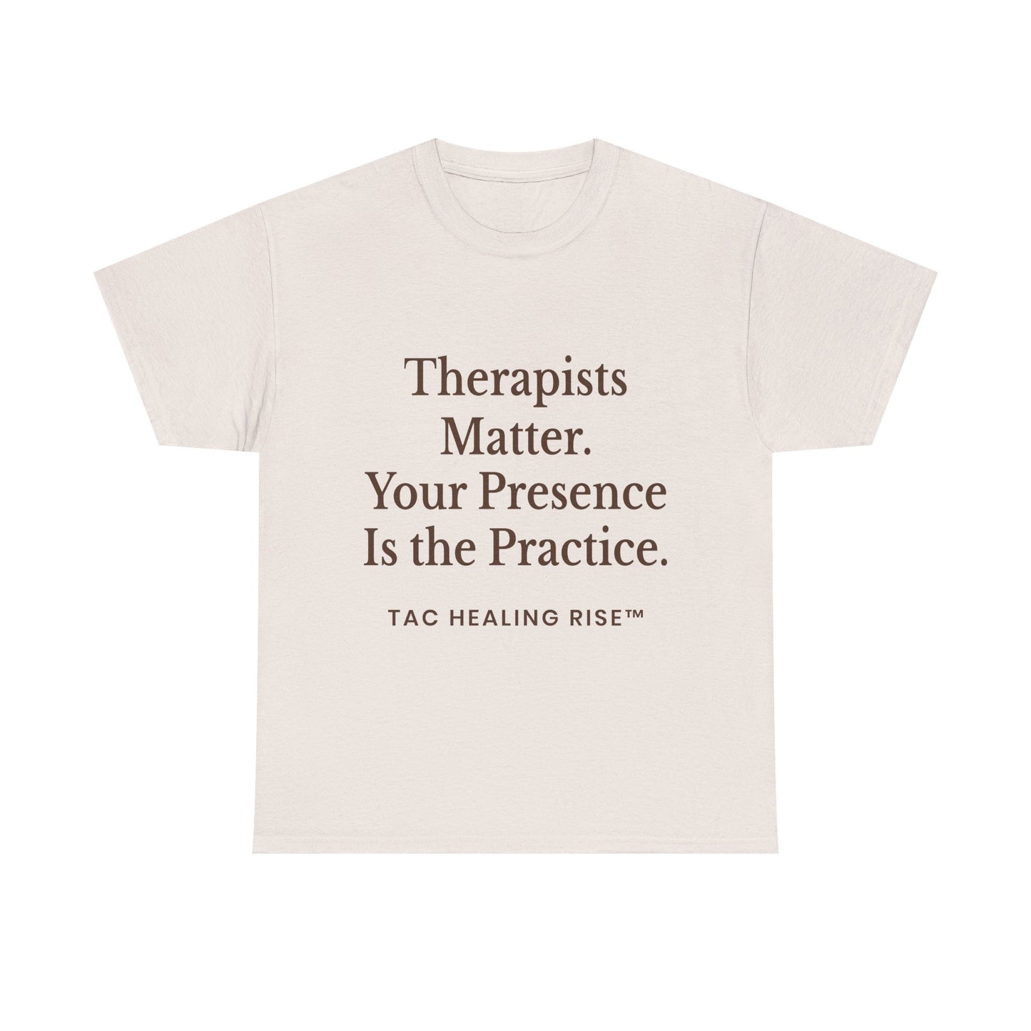 Therapist Appreciation Unisex Tee