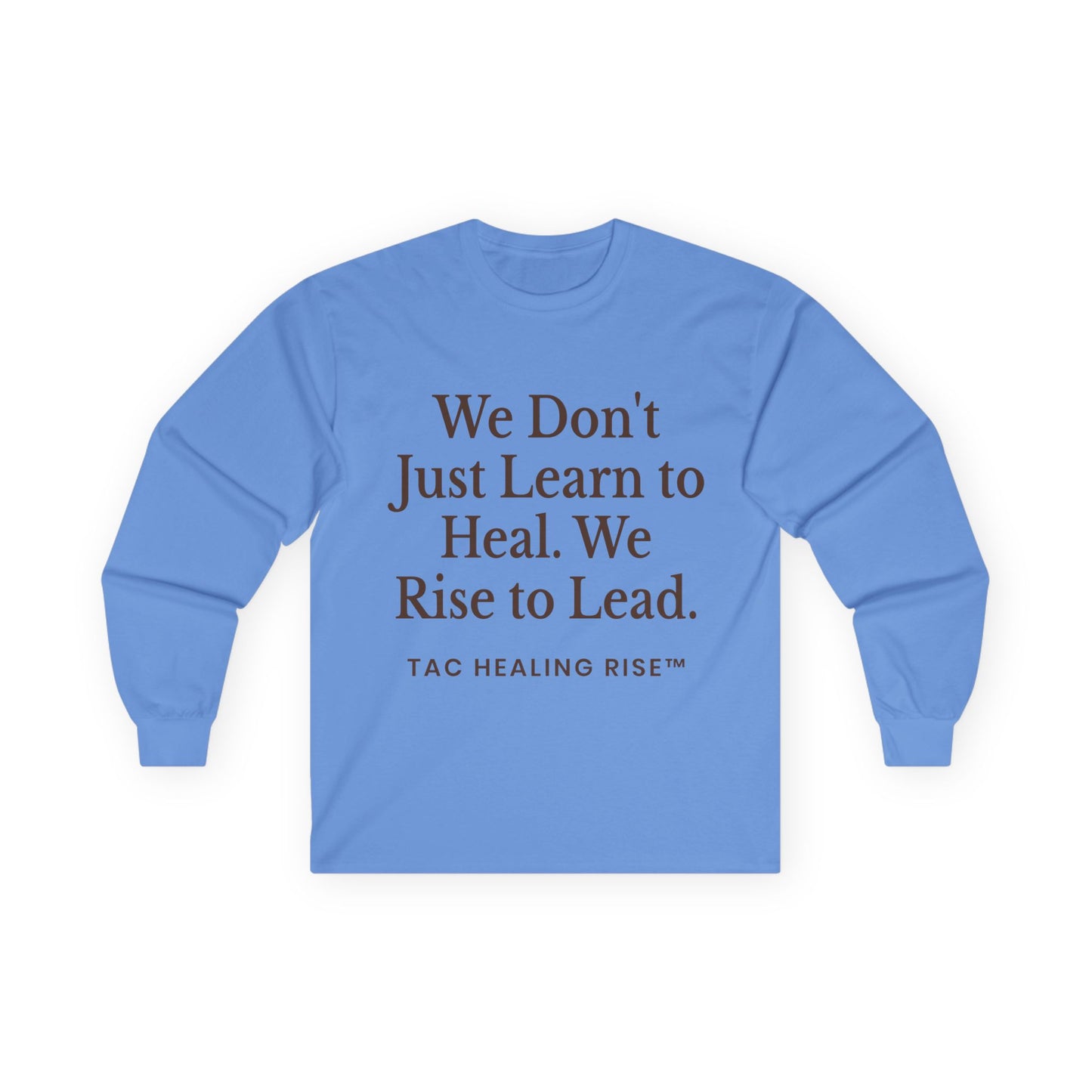 Long Sleeve Empowerment Shirt Tee