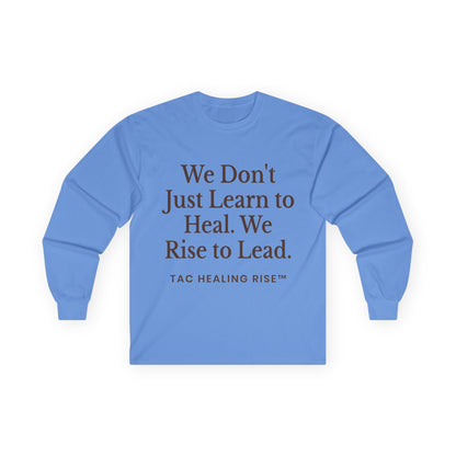 Long Sleeve Empowerment Shirt Tee