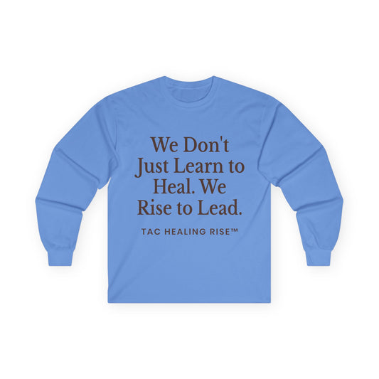 Long Sleeve Empowerment Shirt Tee