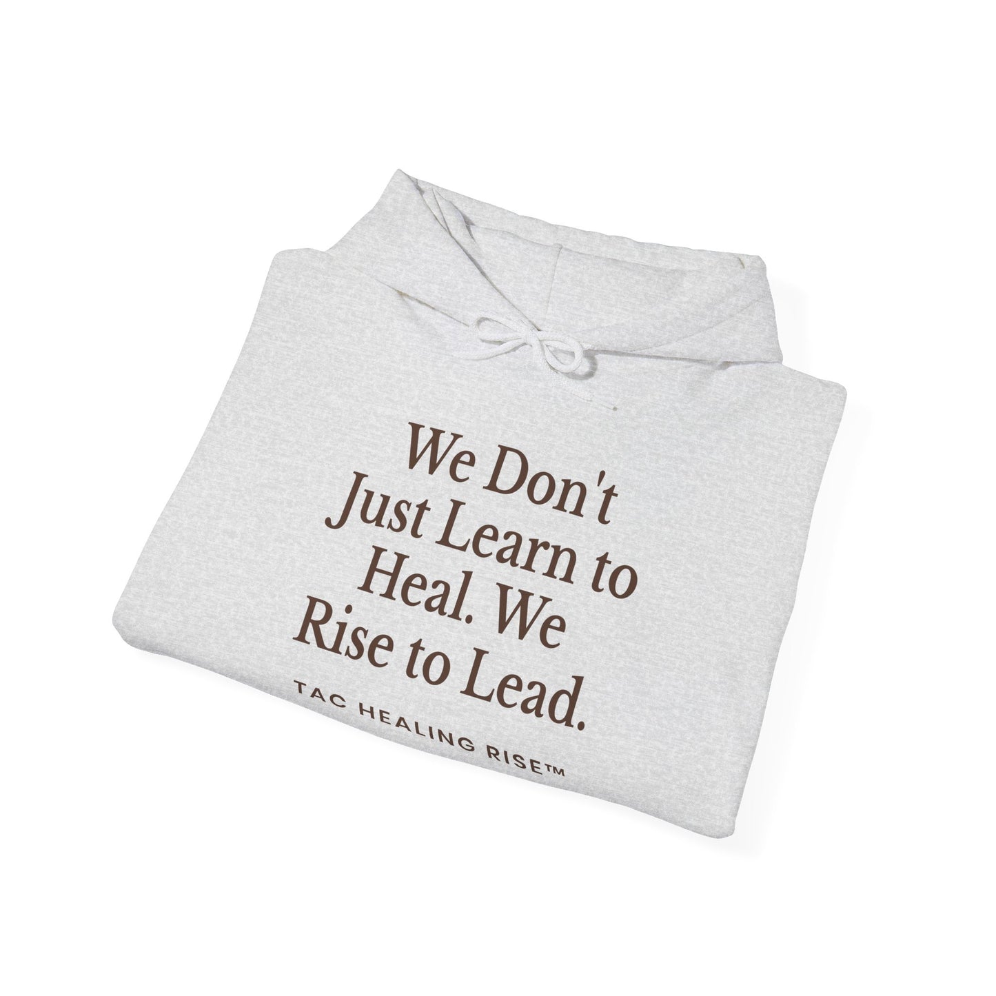 Inspirational Hooded Unisex Sweatshirt