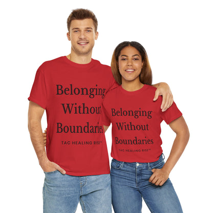 Belonging Without Boundaries Unisex Heavy Cotton Tee