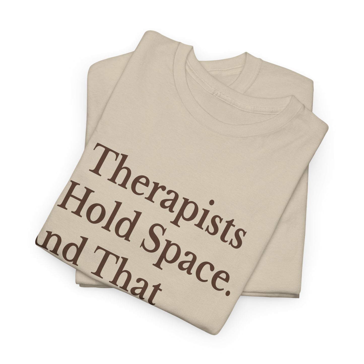 Therapist's Message Unisex Tee