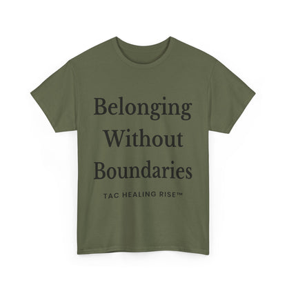 Belonging Without Boundaries Unisex Heavy Cotton Tee